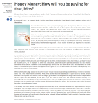 Honey Money How will you be paying for that Miss Redbrick University of Birmingham